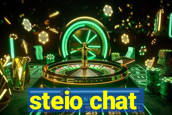 steio chat